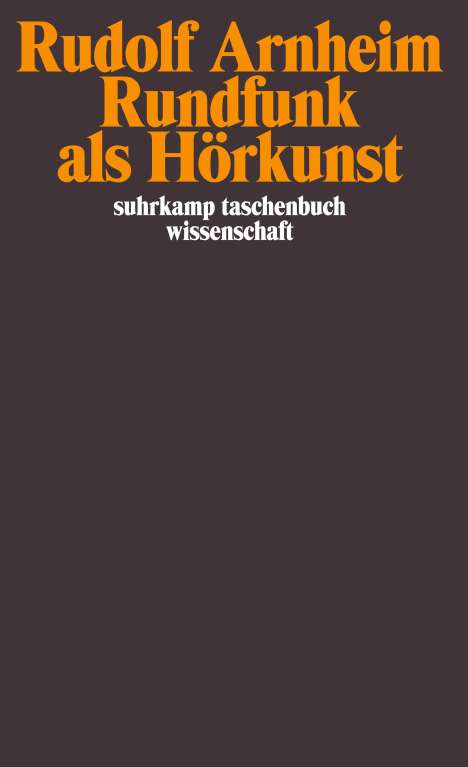 Rudolf Arnheim: Rundfunk als Hörkunst, Buch