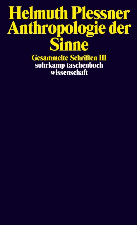 Helmuth Plessner: Gesammelte Schriften 3. Anthropologie der Sinne, Buch