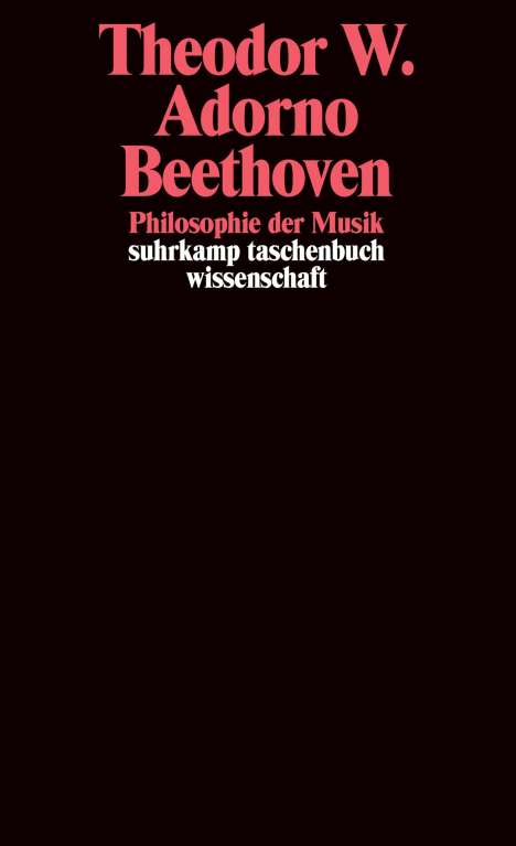 Theodor W. Adorno (1903-1969): Beethoven - Philosophie der Musik, Buch