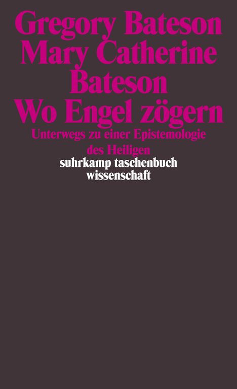 Gregory Bateson: Wo Engel zögern, Buch