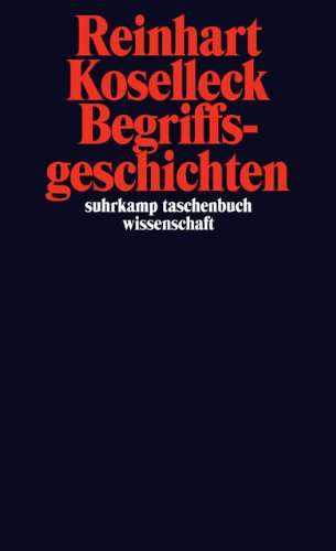 Reinhart Koselleck: Begriffsgeschichten, Buch