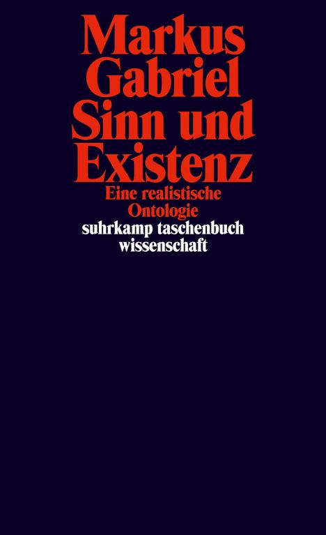 Markus Gabriel: Sinn und Existenz, Buch