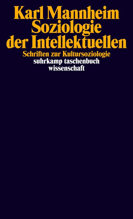 Karl Mannheim: Soziologie der Intellektuellen, Buch