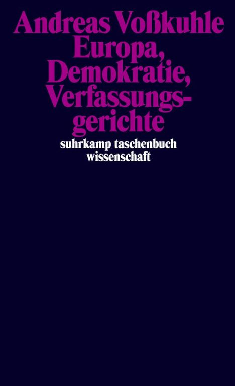 Andreas Voßkuhle: Europa, Demokratie, Verfassungsgerichte, Buch