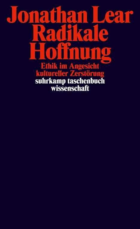 Jonathan Lear: Radikale Hoffnung, Buch