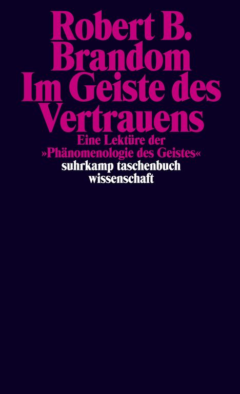 Robert B. Brandom: Im Geiste des Vertrauens, Buch