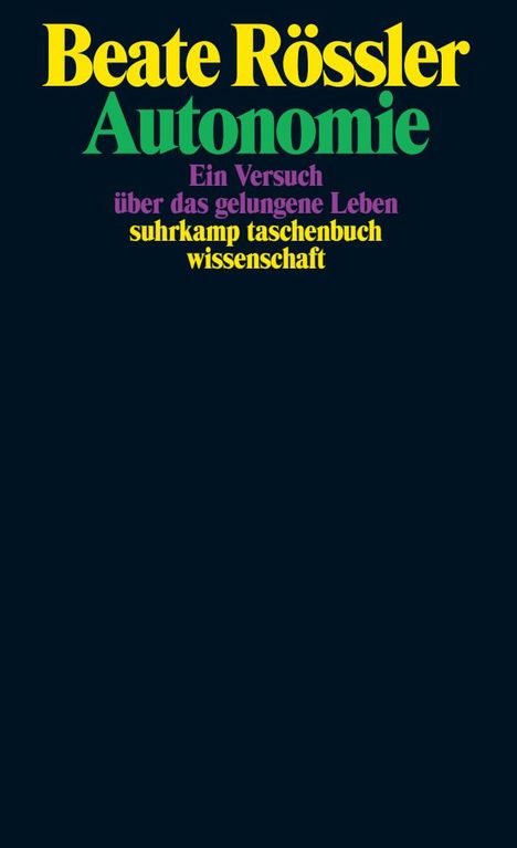 Beate Rössler: Autonomie, Buch