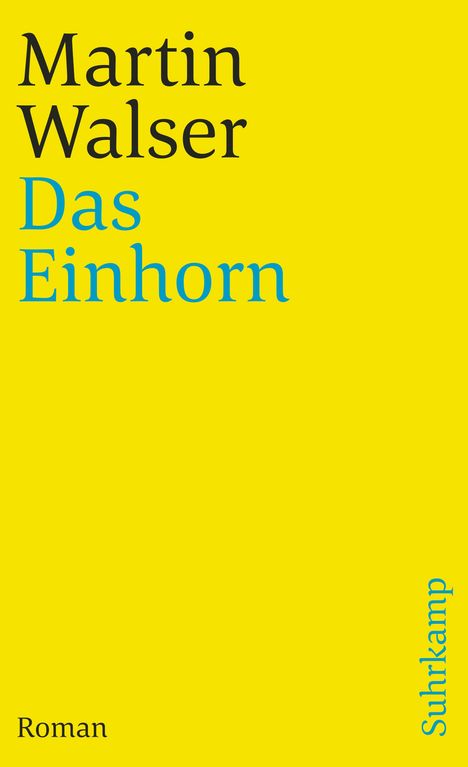 Martin Walser: Das Einhorn, Buch