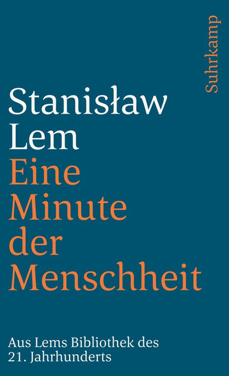 Stanislaw Lem: Eine Minute der Menschheit, Buch