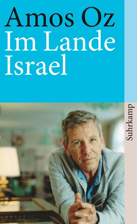 Amos Oz: Im Lande Israel, Buch