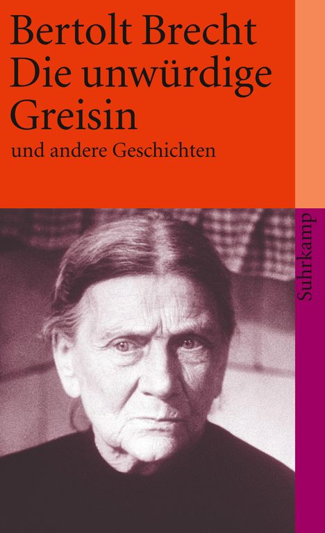 Bertolt Brecht: Die unwürdige Greisin und andere Geschichten, Buch