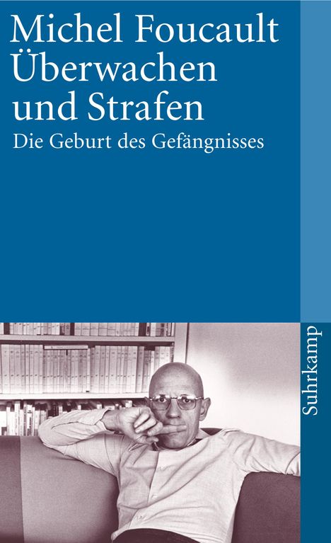 Michel Foucault: Überwachen und Strafen, Buch
