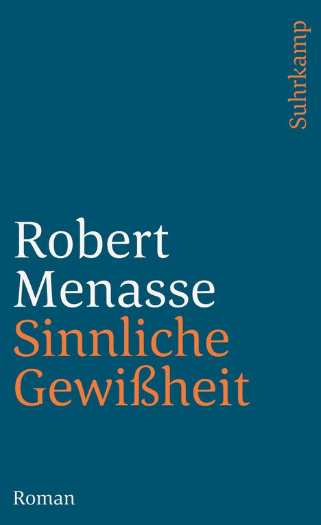 Robert Menasse: Sinnliche Gewißheit, Buch
