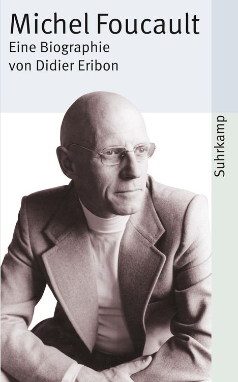 Didier Eribon: Michel Foucault, Buch