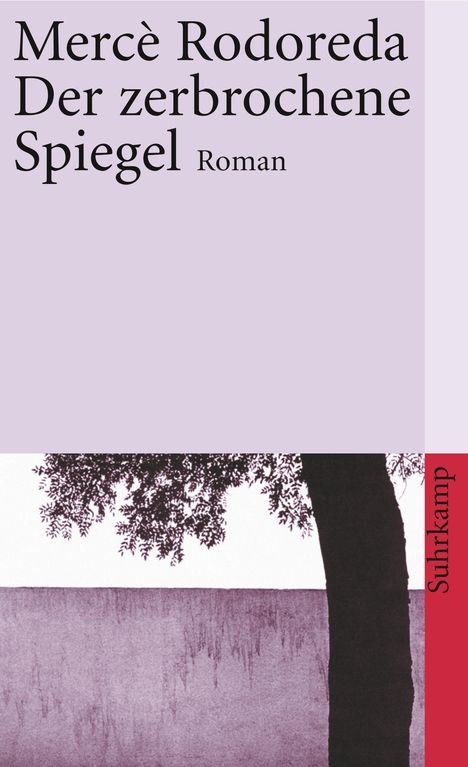 Merce Rodoreda: Der zerbrochene Spiegel, Buch