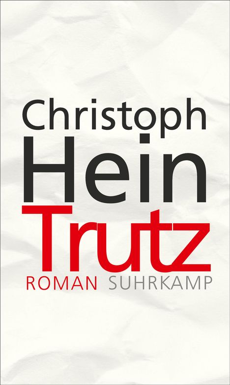 Christoph Hein: Trutz, Buch