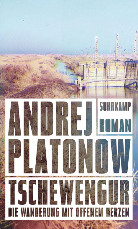 Andrej Platonow: Tschewengur, Buch