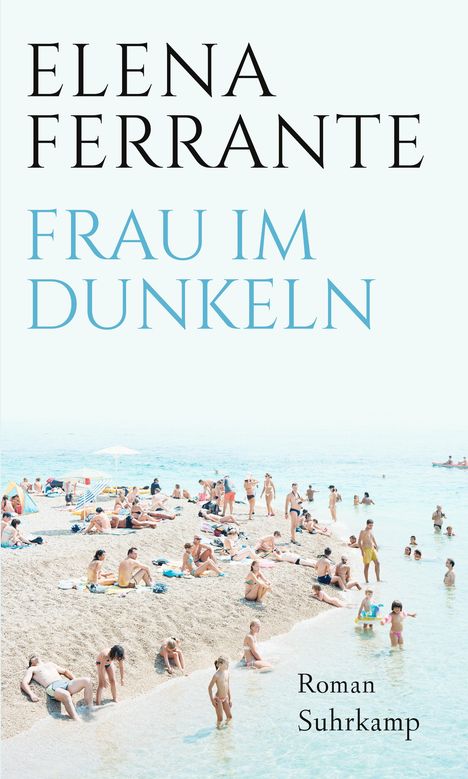 Elena Ferrante: Frau im Dunkeln, Buch