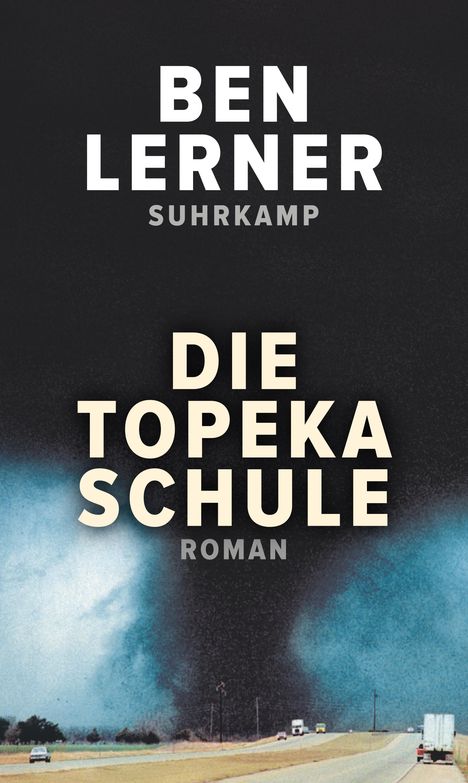 Ben Lerner: Die Topeka Schule, Buch