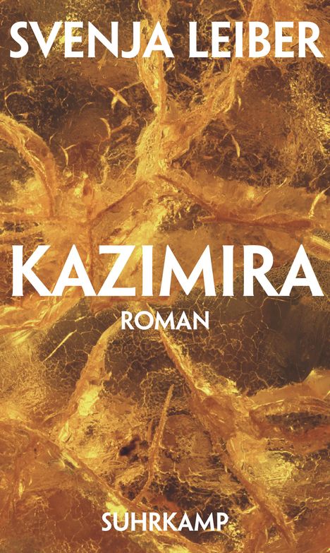 Svenja Leiber: Kazimira, Buch