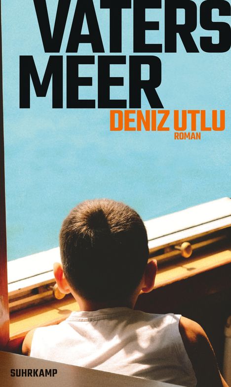 Deniz Utlu: Vaters Meer, Buch