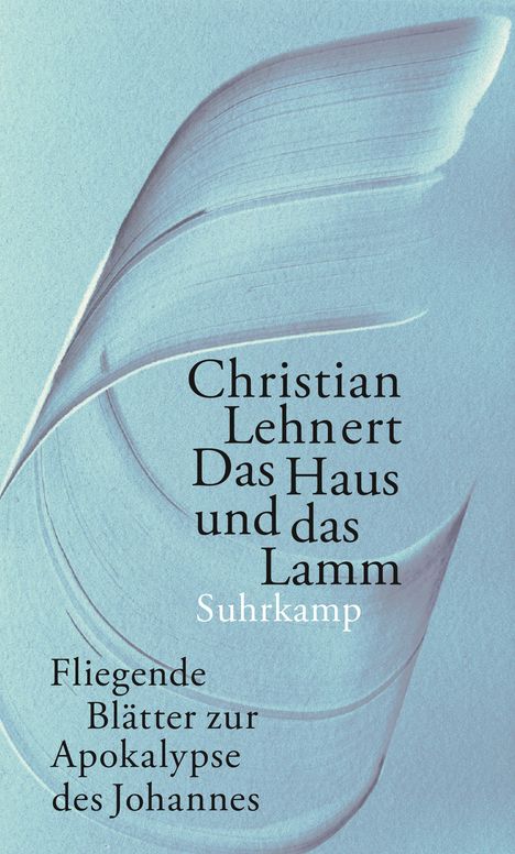 Christian Lehnert: Das Haus und das Lamm, Buch