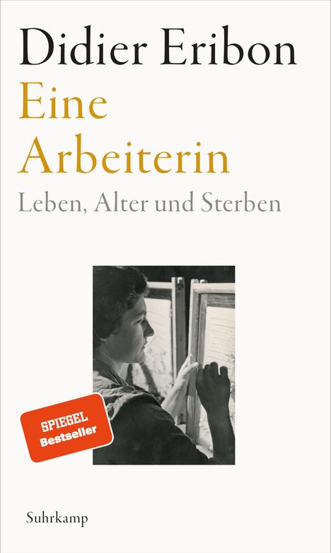 Didier Eribon: Eine Arbeiterin, Buch