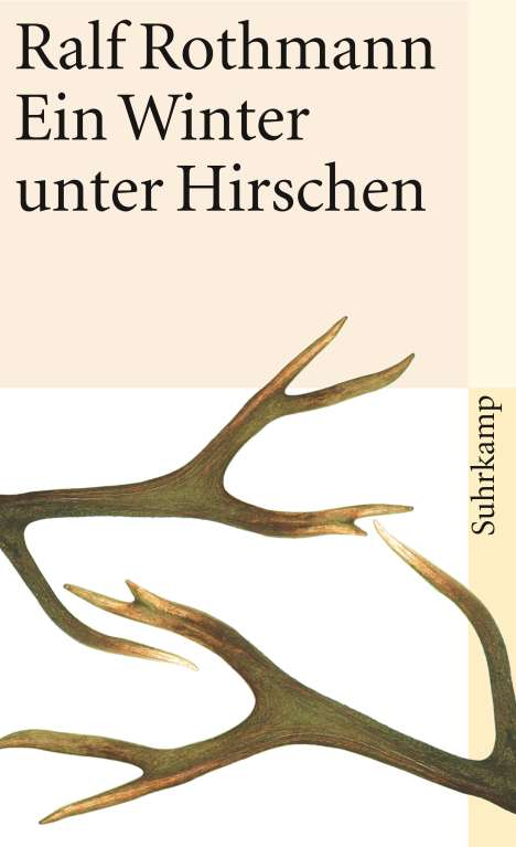 Ralf Rothmann: Ein Winter unter Hirschen, Buch