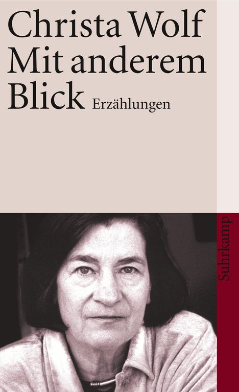 Christa Wolf: Mit anderem Blick, Buch