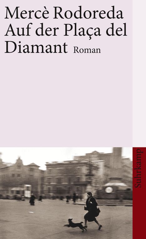 Mercè Rodoreda: Auf der Plaça del Diamant, Buch