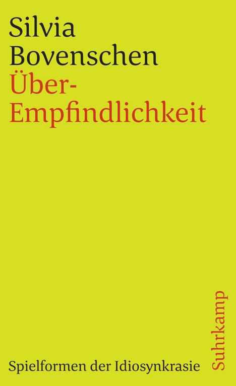 Silvia Bovenschen: Über-Empfindlichkeit, Buch