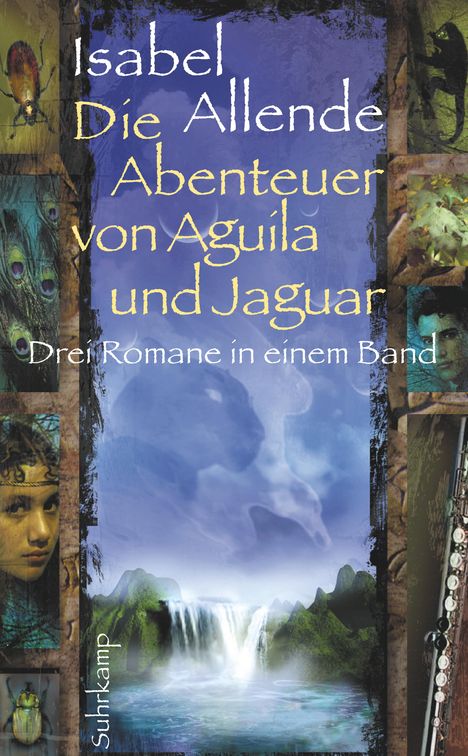 Isabel Allende: Die Abenteuer von Aguila und Jaguar, Buch