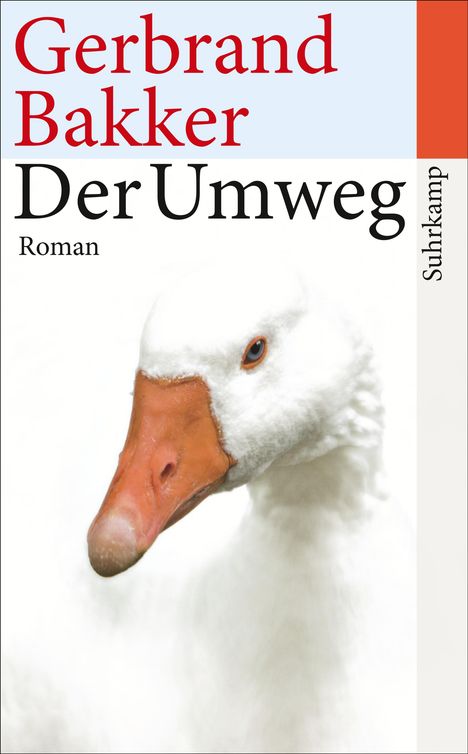 Gerbrand Bakker: Der Umweg, Buch