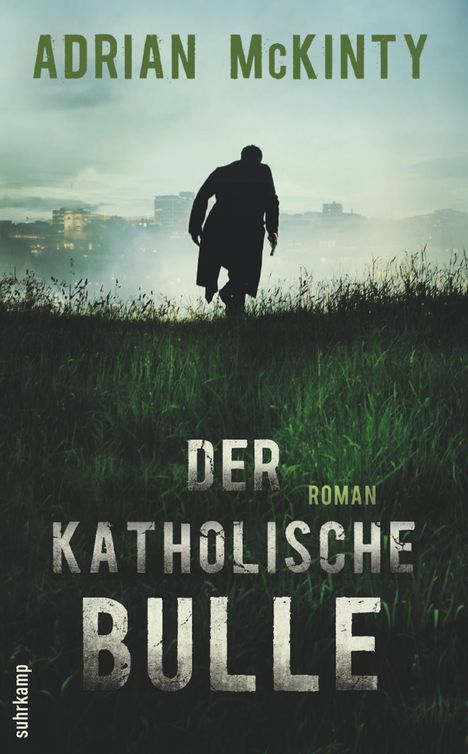 Adrian McKinty: Der katholische Bulle, Buch