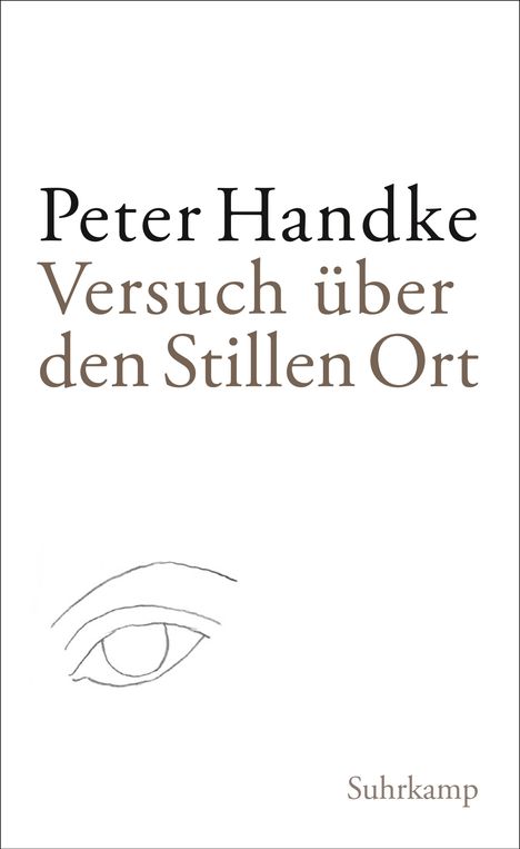 Peter Handke: Versuch über den Stillen Ort, Buch