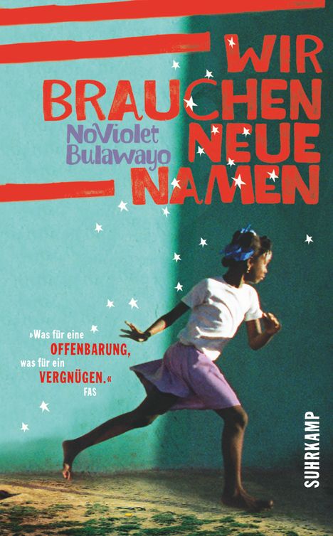 NoViolet Bulawayo: Wir brauchen neue Namen, Buch