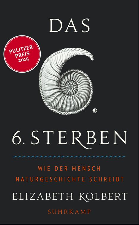 Elizabeth Kolbert: Das sechste Sterben, Buch