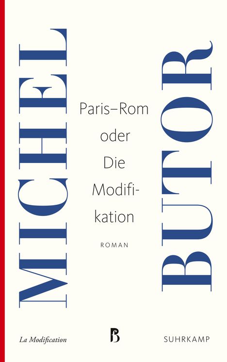 Michel Butor: Paris-Rom oder Die Modifikation, Buch