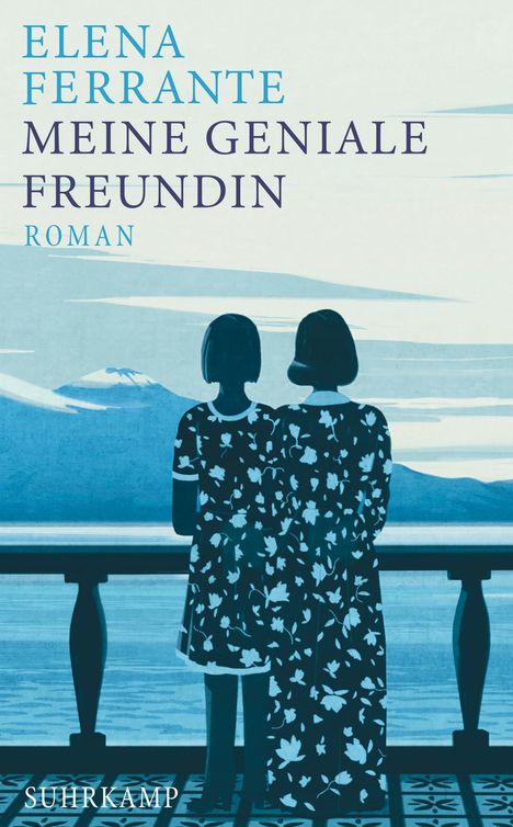 Elena Ferrante: Meine geniale Freundin, Buch