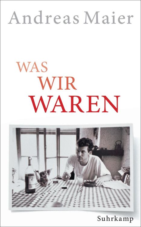 Andreas Maier: Was wir waren, Buch