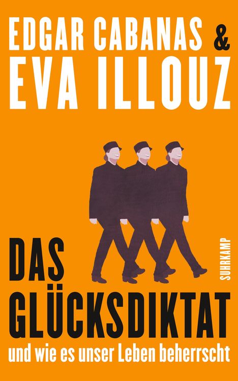Eva Illouz: Das Glücksdiktat, Buch