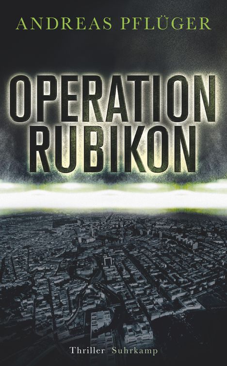 Andreas Pflüger: Operation Rubikon, Buch