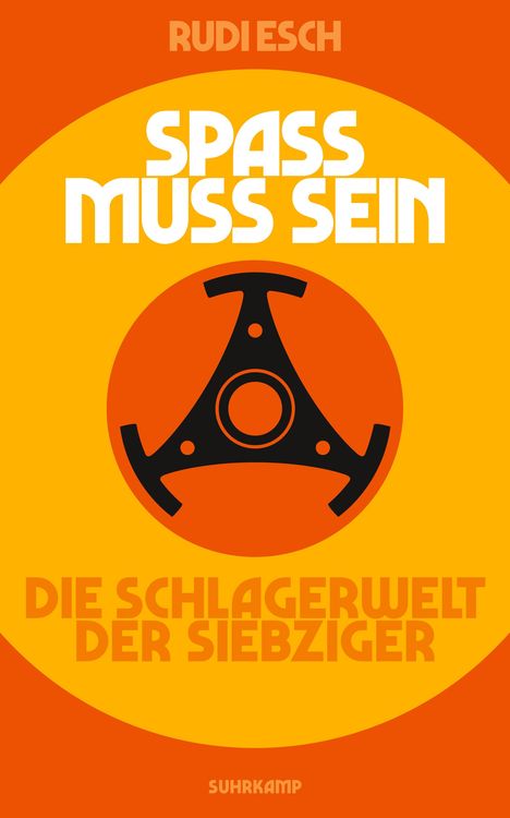 Rudi Esch: Spaß muss sein, Buch