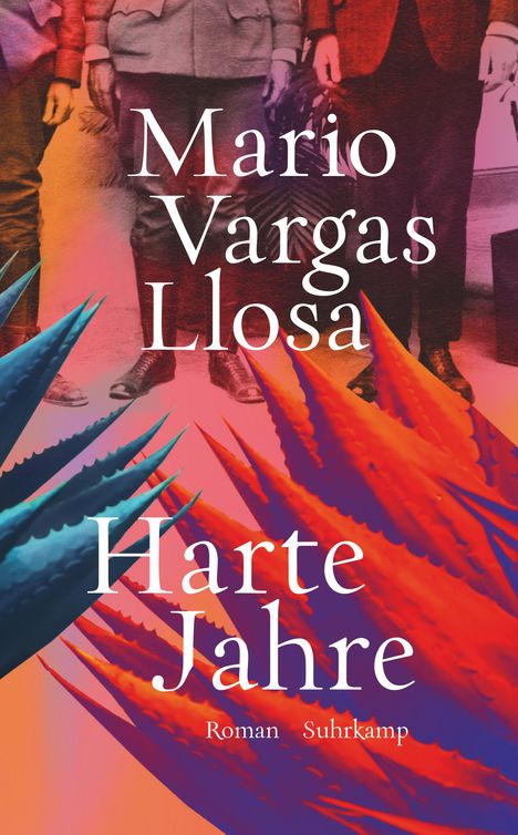 Mario Vargas Llosa: Harte Jahre, Buch