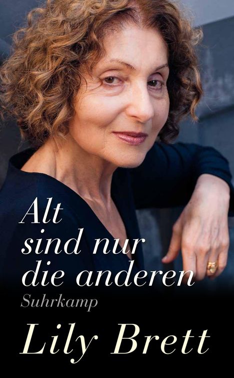 Lily Brett: Alt sind nur die anderen, Buch