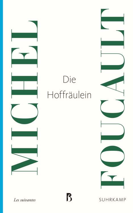 Michel Foucault: Die Hoffräulein, Buch