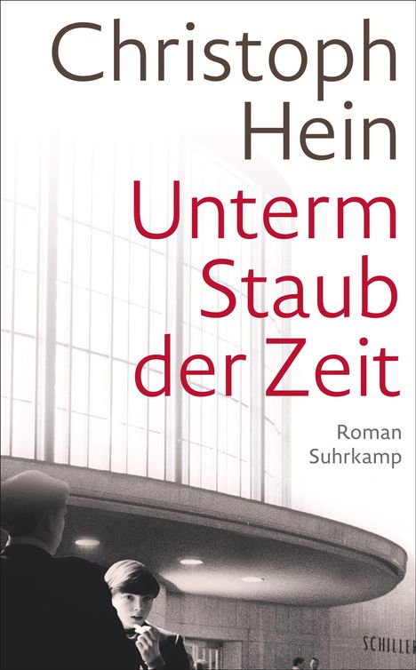 Christoph Hein: Unterm Staub der Zeit, Buch