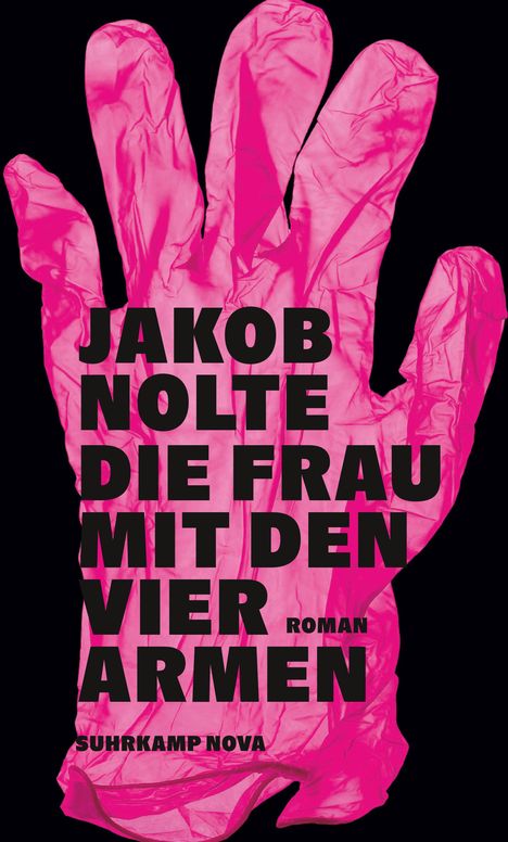 Jakob Nolte: Die Frau mit den vier Armen, Buch