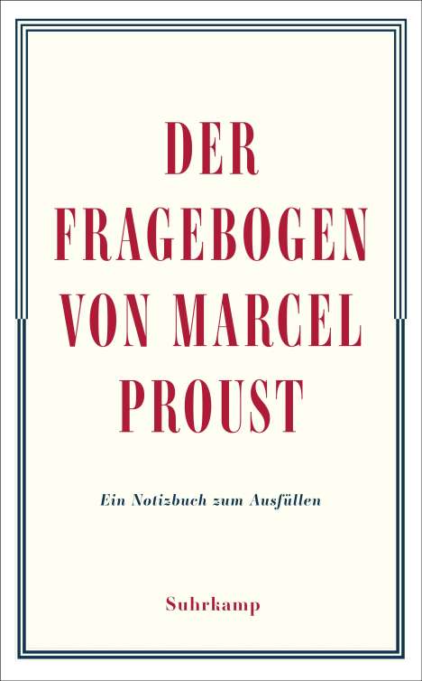 Marcel Proust: Der Fragebogen von Marcel Proust. Ein Notizbuch zum Ausfüllen, Buch