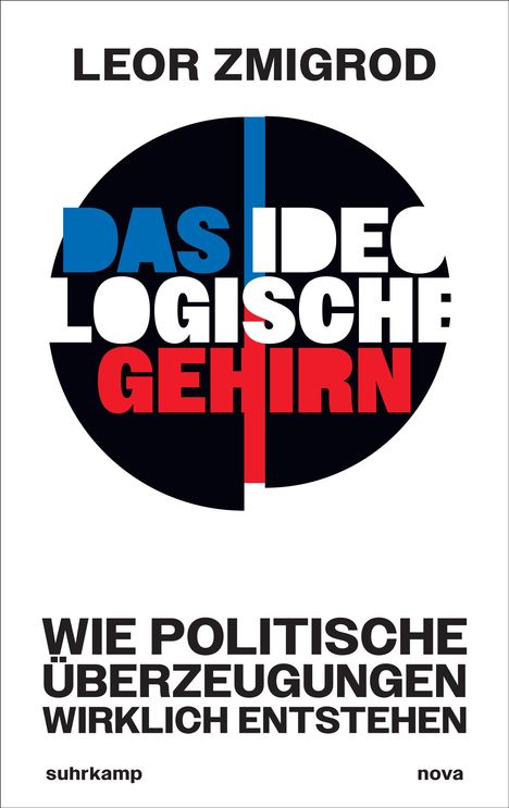 Leor Zmigrod: Das ideologische Gehirn, Buch